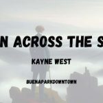 Man Across the Sea Kanye